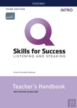 Bertrand.pt - Q: Skills For Success: Intro Level: Listening And Speaking Teacher'S Handbook With Teacher'S Access Card