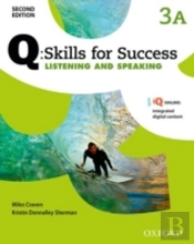 Q Skills For Success: Level 3: Listening & Speaking Split Student Book A With Iq Online