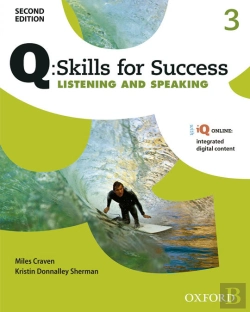 Bertrand.pt - Q Skills For Success: Level 3: Listening & Speaking Student Book With Iq Online