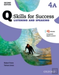 Bertrand.pt - Q Skills For Success: Level 4: Listening & Speaking Split Student Book A With Iq Online