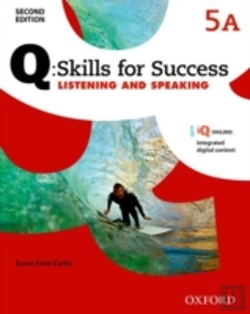 Bertrand.pt - Q Skills For Success: Level 5: Listening & Speaking Split Student Book A With Iq Online