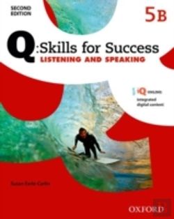 Bertrand.pt - Q Skills For Success: Level 5: Listening & Speaking Split Student Book B With Iq Online