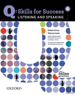 Bertrand.pt - Q Skills For Success: Listening And Speaking 4: Student Book With Online Practice