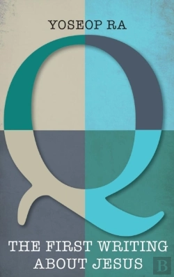 Bertrand.pt - Q, The First Writing About Jesus
