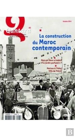 Bertrand.pt - Qantara N 93 La Construction Du Maroc Contemporain (Octobre 2014)