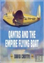Qantas And The Empire Flying Boat