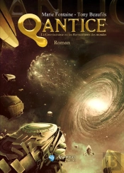 Qantice, La Cosmocinesie Ou Les Remuements Des Mondes