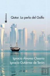 Qatar. La Perla Del Golfo