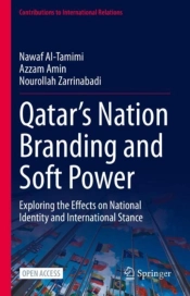 Qatarâ€™S Nation Branding And Soft Power