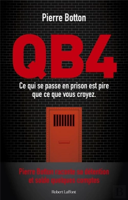 Bertrand.pt - Qb4 - Ce Qui Se Passe En Prison Est Pire Que Ce Que Vous Croyez