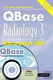 Qbase Radiology: Volume 3, Mcqs In Physics And Ionizing Radiation For The Frcrmcqs In Physics And Ionizing Radiation For The Frcr