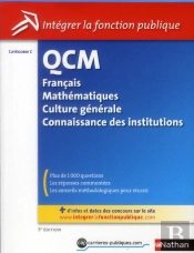 Qcm ; Catégorie C ; Français, Mathématiques, Culture Générale Et Connaissance Des Institutions