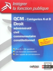 Qcm Categories A Et B ; Droit Administratif, Civil, Communautaire, Constitutionnel