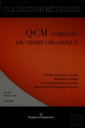 Qcm Corrigés ; Chimie Organique ; Pcem 1
