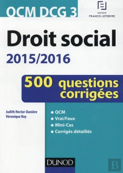 Bertrand.pt - Qcm Dcg 3 ; Droit Social ; 500 Questions Corrigées (3e Édition)