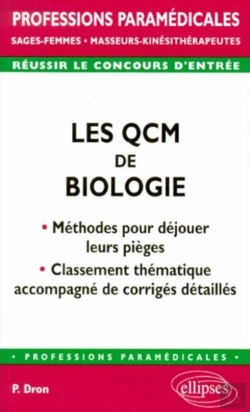 Bertrand.pt - Qcm De Biologie : Méthodes Pour Déjouer Leurs Pièges (Les) - Classement Thématique Accompagné De Corrigés Détaillés