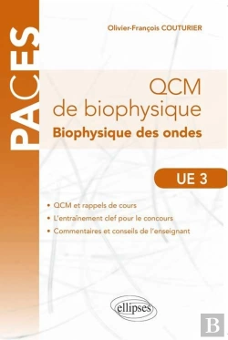 Bertrand.pt - Qcm De Biophysique ; Biophysique Des Ondes ; Ue3