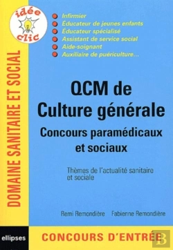 Bertrand.pt - Qcm De Culture Générale - Concours Paramédicaux Et Sociaux