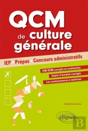 Qcm De Culture Générale ; Iep, Prépas, Concours Administratifs