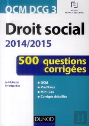 Qcm De Droit Du Travail En 400 Questions (Édition 2013)