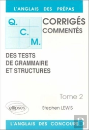 Qcm De Grammaire Et Structures 89/91 - Tome 2