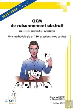 Bertrand.pt - Qcm De Raisonnement Abstrait Des Concours Des Institutions Europeennes
