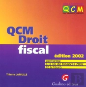 Qcm Droit Fiscal 2002 ; 4e Edition