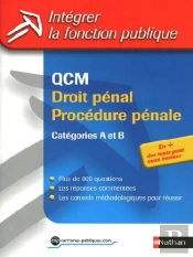 Qcm Droit Pénal/Procédure Pénale ; Catégories A Et B
