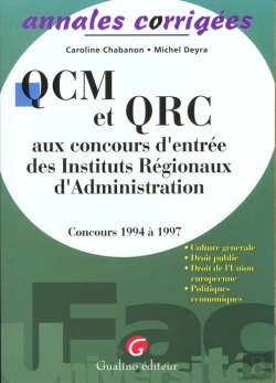 Bertrand.pt - Qcm Et Qrc Aux Concours D'Entree Des Instituts Regionaux D'Administration: Concours 94 A 97