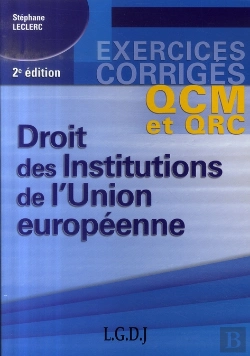 Bertrand.pt - Qcm Et Qrc Droit Des Institutions De L'Union Européenne (2e Édition)