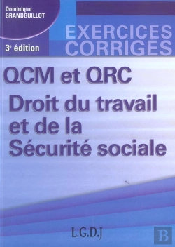 Bertrand.pt - Qcm Et Qrc Droit Du Travail Et De La Securite Sociale (3e Edition)