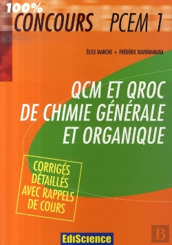 Bertrand.pt - Qcm Et Qroc De Chimie Générale Et Organique ; Pcem1