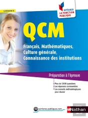 Qcm Francais/Maths/Culture Generale/Connaissances Institutions Cat C Numero 5 Integrer Fonct Pub 16