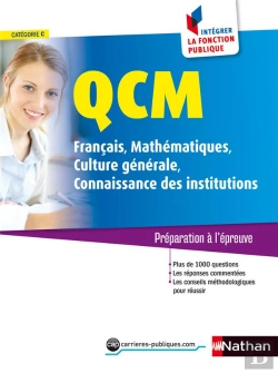 Bertrand.pt - Qcm Francais/Maths/Culture Generale/Connaissances Institutions Cat C Numero 5 Integrer Fonct Pub 16