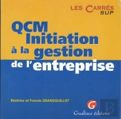 Qcm Initiation A La Gestion De L'Entreprise