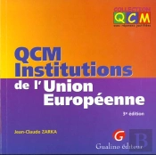 Qcm Institutions De L'Union Europeenne