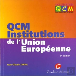 Bertrand.pt - Qcm Institutions De L'Union Europeenne