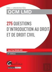Qcm Lmd-275 Questions D'Introduction Au Droit Et De Droit Civil, 5eme Edition