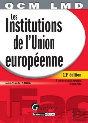 Qcm Lmd - Institutions De L'Union Europeenne,11eme Edition