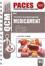 Qcm Paces Ue6 Initiation A La Connaissance Du Medicament