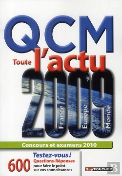 Bertrand.pt - Qcm Sur L'Actu 2009 ; 600 Questions-Réponses ; Concours Et Examens (Édition 2010)