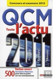 Qcm Toute L'Actu 2010 Concours Et Examens 2012