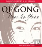 Qi-Cong Pour Les Yeux