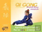 Qi Gong Du Petit Bonze Shaolin