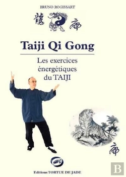 Bertrand.pt - Qi Gong Les Exercices Énergétiques Du Taiji