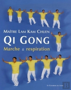 Bertrand.pt - Qi Gong ; Marche Et Respiration