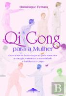 Qi Gong para a Mulher