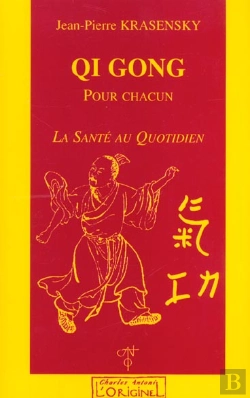 Bertrand.pt - Qi Gong Pour Chacun ; La Santé Au Quotidien