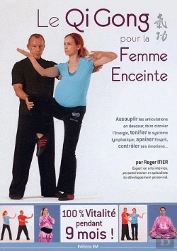 Bertrand.pt - Qi Gong Pour La Femme Enceinte