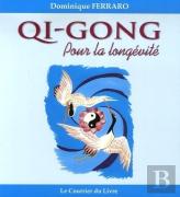 Qi-Gong Pour La Longévité